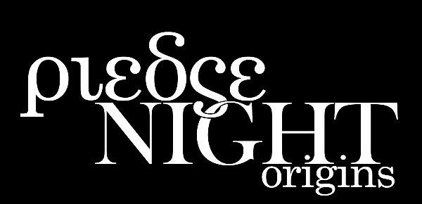  AllHerLuv.com - Pledge Night  Origins - Teaser